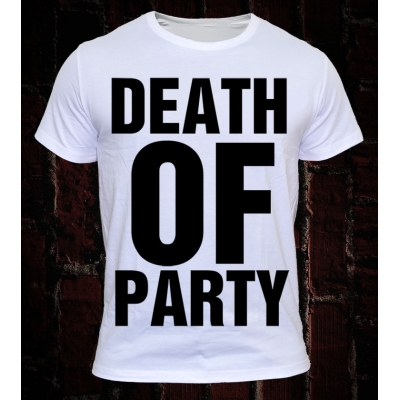 (DEATH OF PARTY)